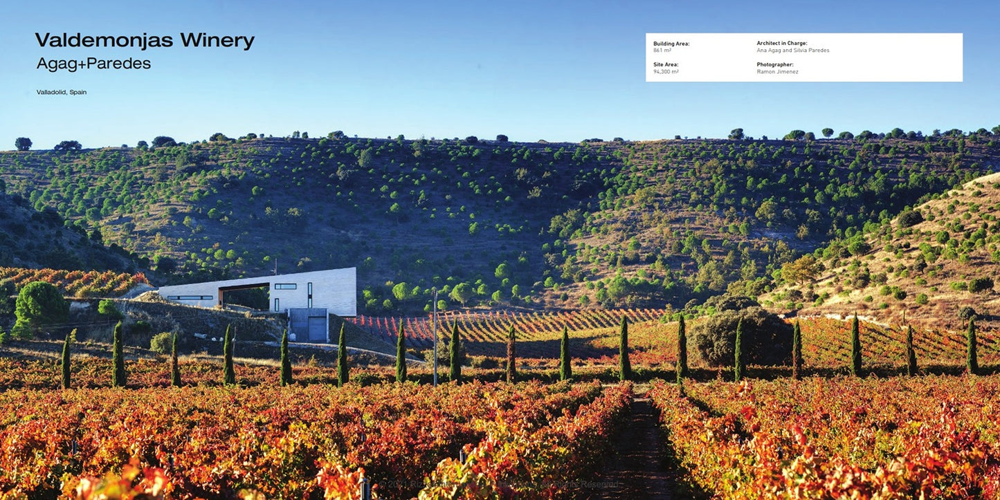 Wineries of the World: Architecture and Viniculture