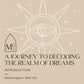 Workshop: A Journey to Decoding The Realm of Dreams