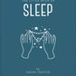 The Little Book of Sleep