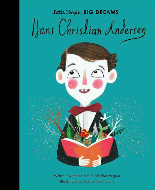 Little People, Big Dreams - Hans Christian Andersen